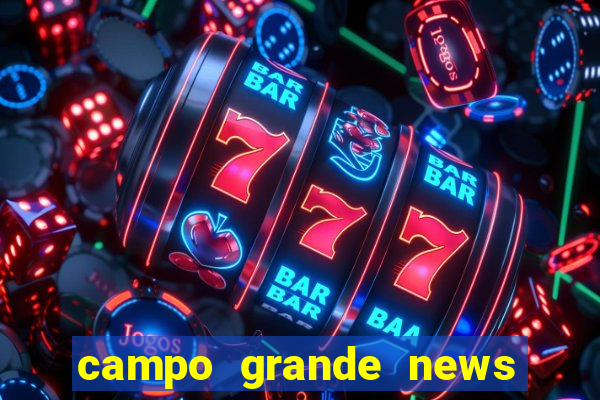 campo grande news jovem morre